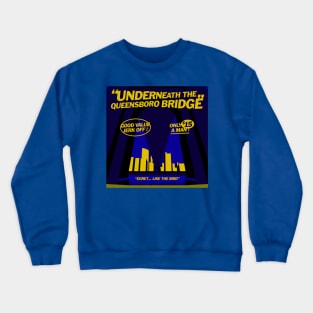 Norm Macdonald Podcast : Underneath The Queensboro Bridge Crewneck Sweatshirt